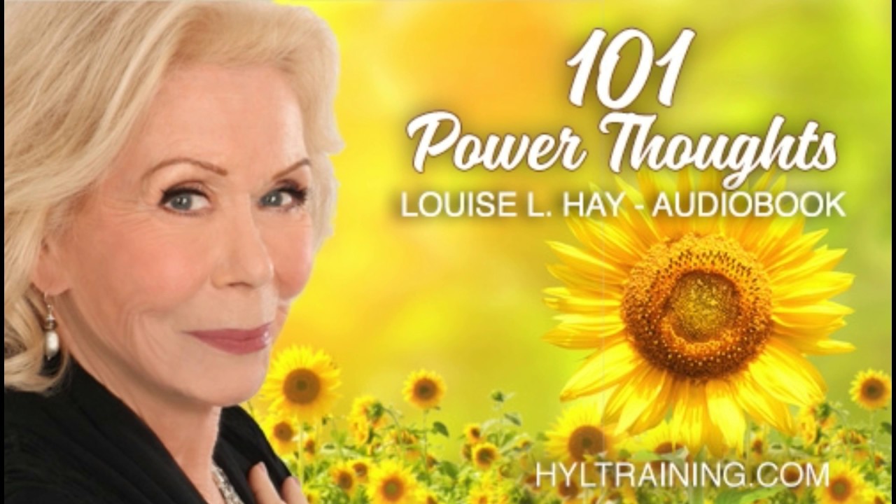 101 Power Thoughts Louise Hay • ATMAPLACE.com