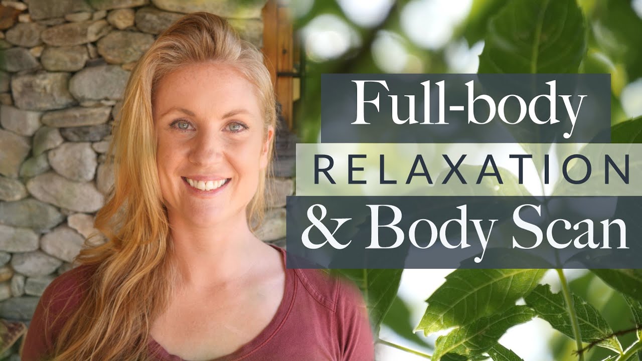 20 Minute Guided Meditation Fullbody Relaxation and Active Body Scan •