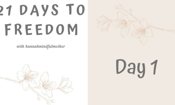 21-Days-to-freedom-Day-1