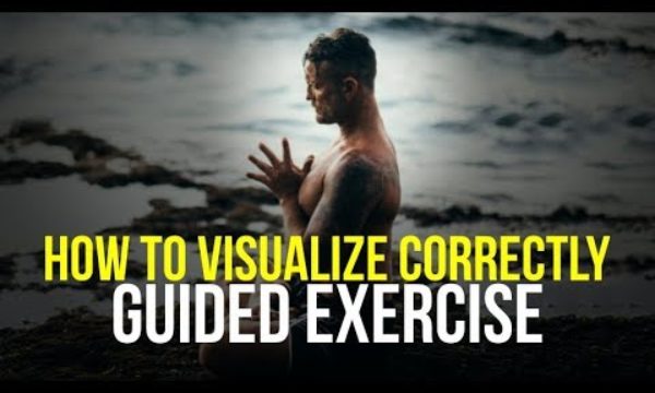 GUIDED-VISUALIZATION-EXERCISE-How-to-Perform-Visualization-Correctly-1