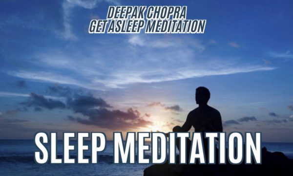 Sleep-Meditation-Fall-Asleep-Fast-With-Deepak-Chopra-1