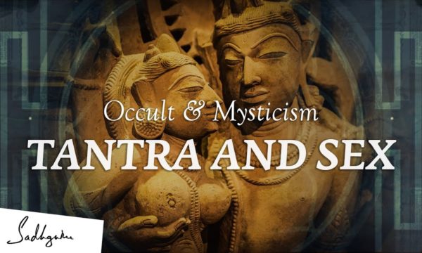 Tantra-is-not-about-Sex-–-Sadhguru-Occult-Mysticism-Ep1-1